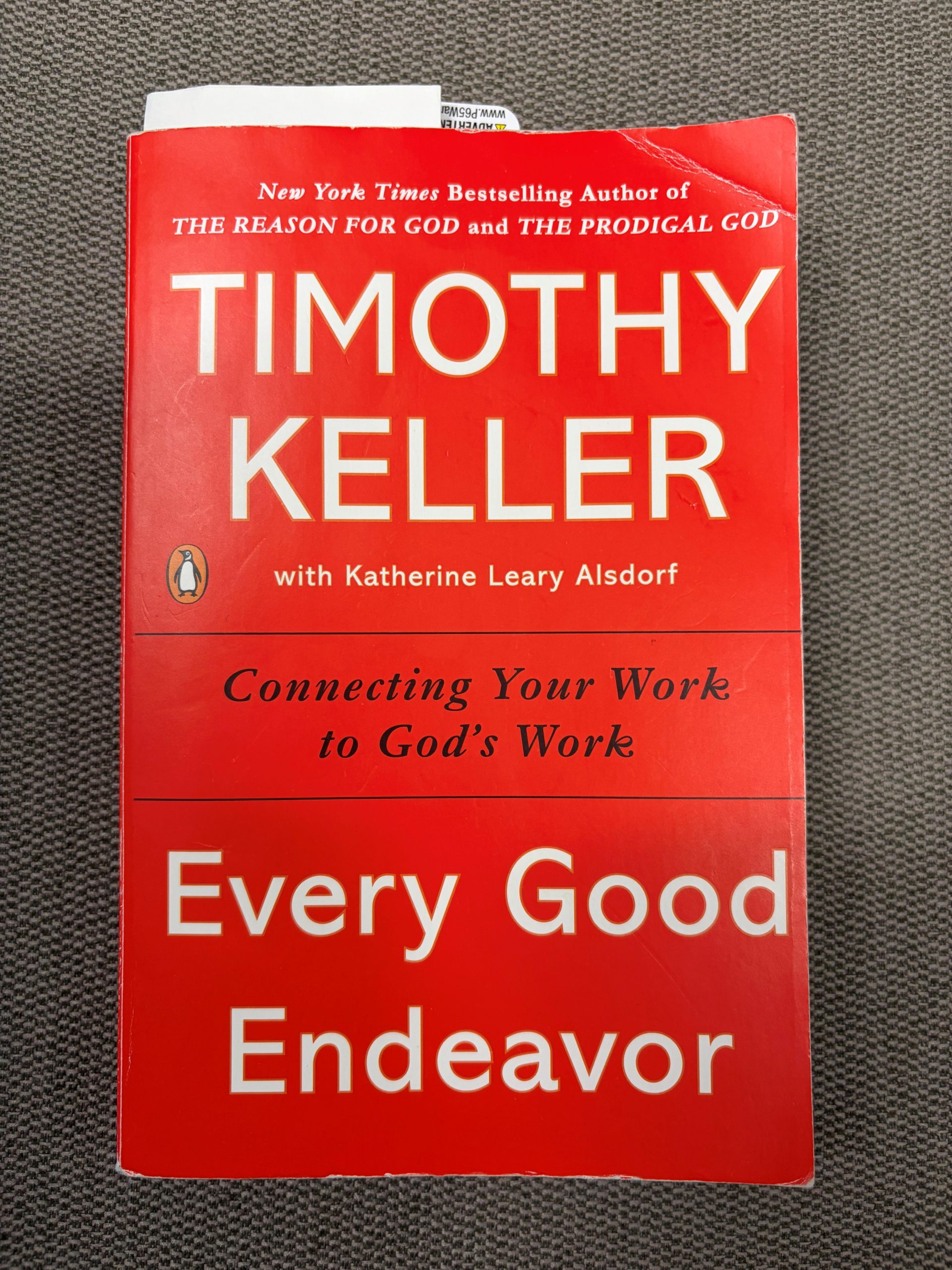 Every Good Endeavor book by Keller